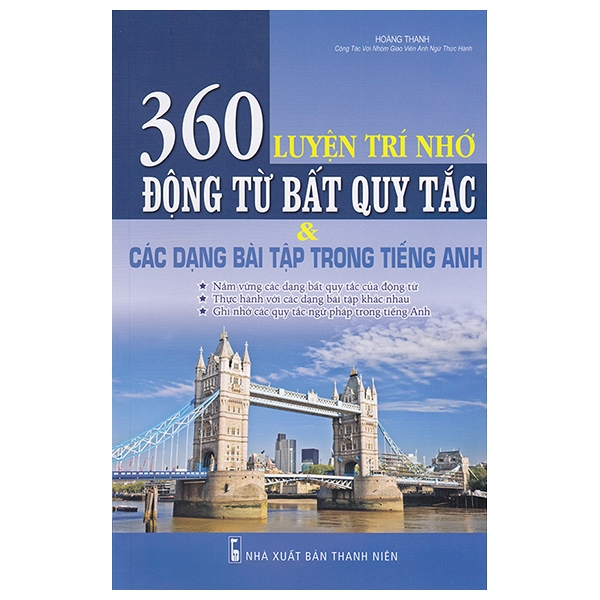 Sách - Luyện Trí Nhớ 360 Động Từ Bất Quy Tắc Và Các Dạng Bài Tập Trong Tiếng Anh