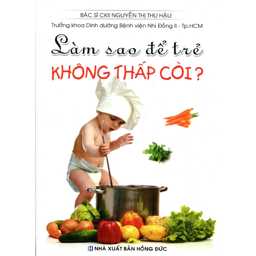 Sách - Làm Sao Để Trẻ Không Thấp Còi?