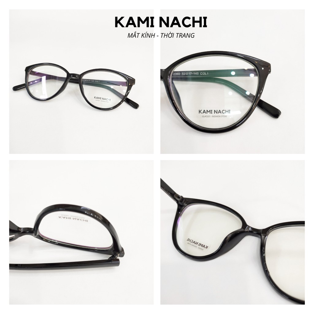 Gọng kính thời trang nữ KAMI NACHI dáng mắt mèo phong cách sang chảnh 2360 [CÓ THỂ LẮP TRÒNG CẬN] | BigBuy360 - bigbuy360.vn