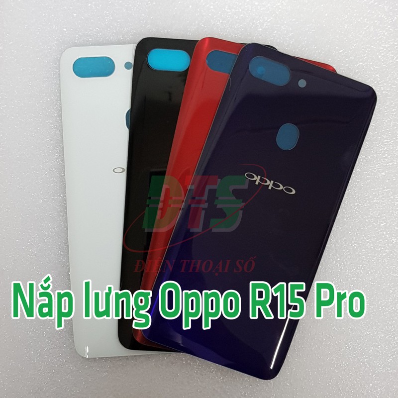 Nắp lưng Oppo R15 Pro