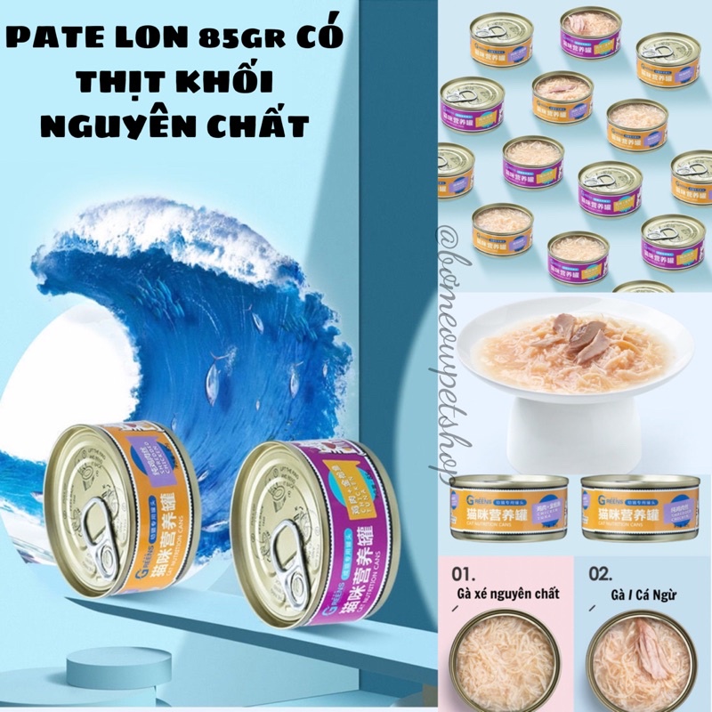 Pate Lon dinh dưỡng cho mèo lon 85gr , 170gr