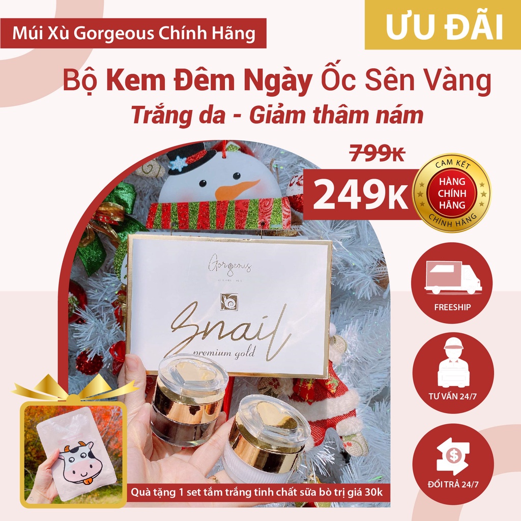 [FREE SHIP + KÈM QUÀ ] Bộ Kem Đêm Ngày Trắng Da Ốc Sên Vàng Múi Xù Gorgeous Chính Hãng Trắng Da - Giảm Thâm Nám