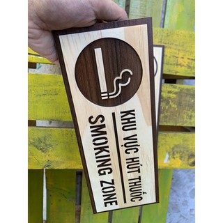 Bảng gỗ No smoking/ Smoking zone
