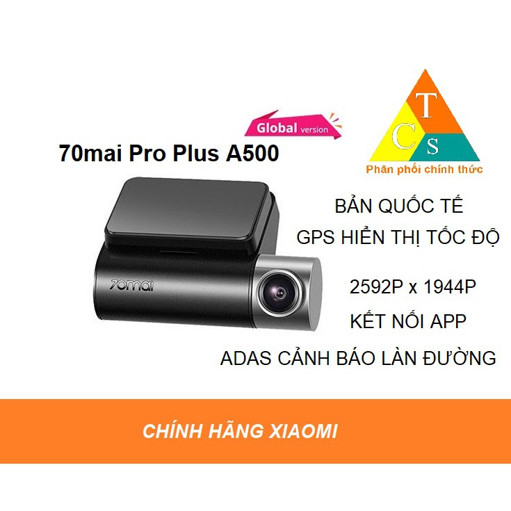 Camera Hành Trình 70Mai Pro Plus 𝗕𝗮̉𝗻 𝗤𝘂𝗼̂́𝗰 𝗧𝗲̂́ Xiaomi A500