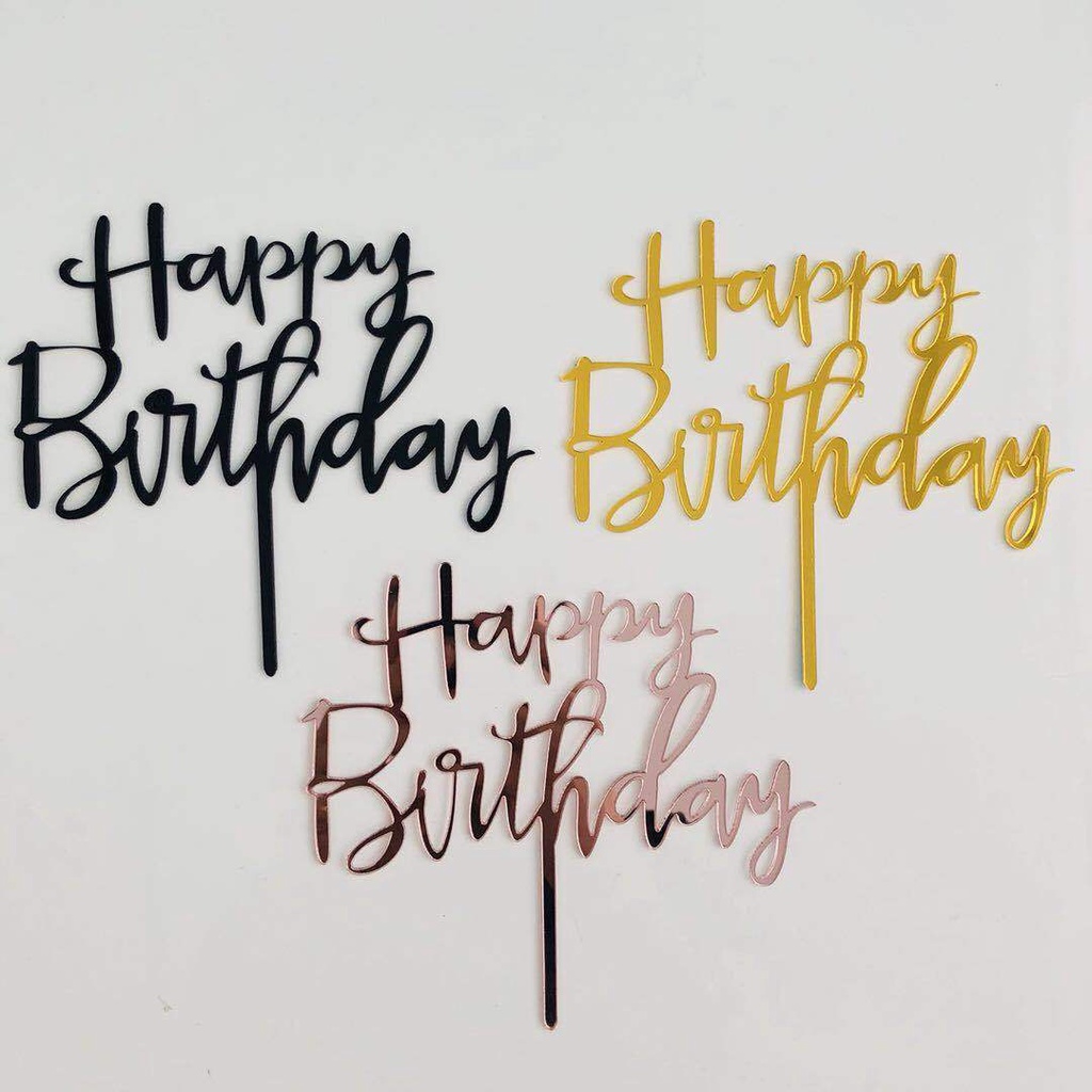 Thẻ cắm acrylic Happy Birthday cao cấp trang trí bánh kem, phụ kiện trang trí bánh sinh nhật