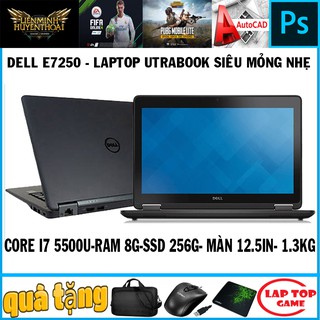 Siêu Đẹp Laptop Utrabook Dell latitude E7250 - core i7 5500u, i5 5200U, 12.5inch HD laptop cũ chơi game cơ bản đồ họa