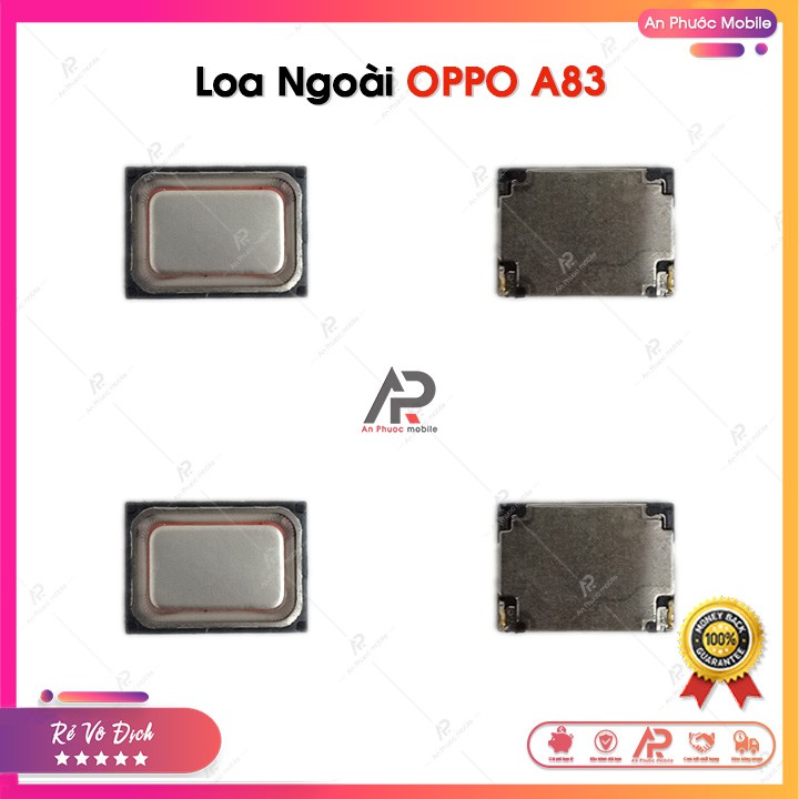 Loa Ngoài OPPO A83 Zin Bóc Máy - Linh kiện loa ngoài bóc máy thay thế cho điện thoại OPPO