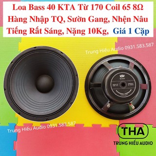 Loa Bass 4 Tấc KTA Từ 170 Coil 65 Hàng Nhập TQ, Sườn Gang, Loa Bass 40 8Ω, Nhện Nâu (Giá 1 Cặp) - Trung Hiếu Audio