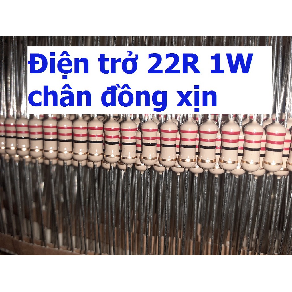 20 điện trở 22R 22ohm 1W hàng xịn