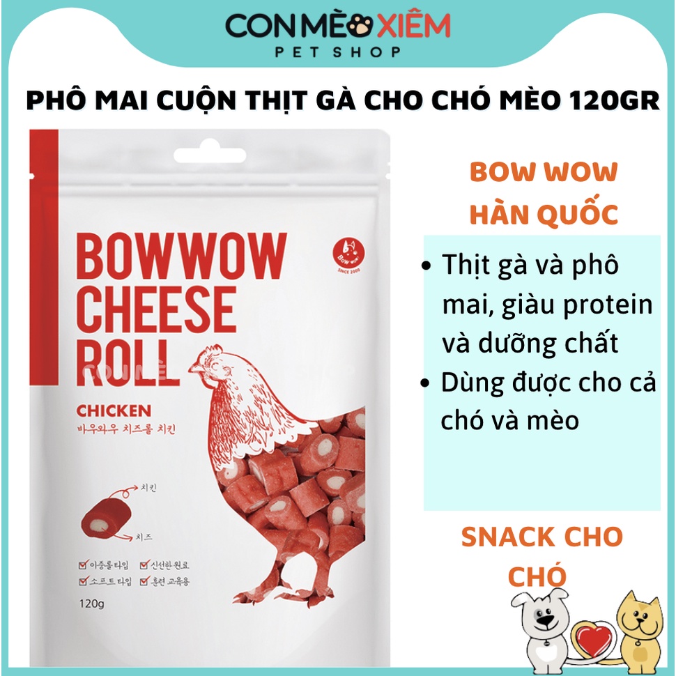 Snack cho chó mèo phô mai cuộn thịt gà Bow wow cheese roll 120g, thức ăn cho chó mèo vặt huấn luyện cún Con Mèo Xiêm