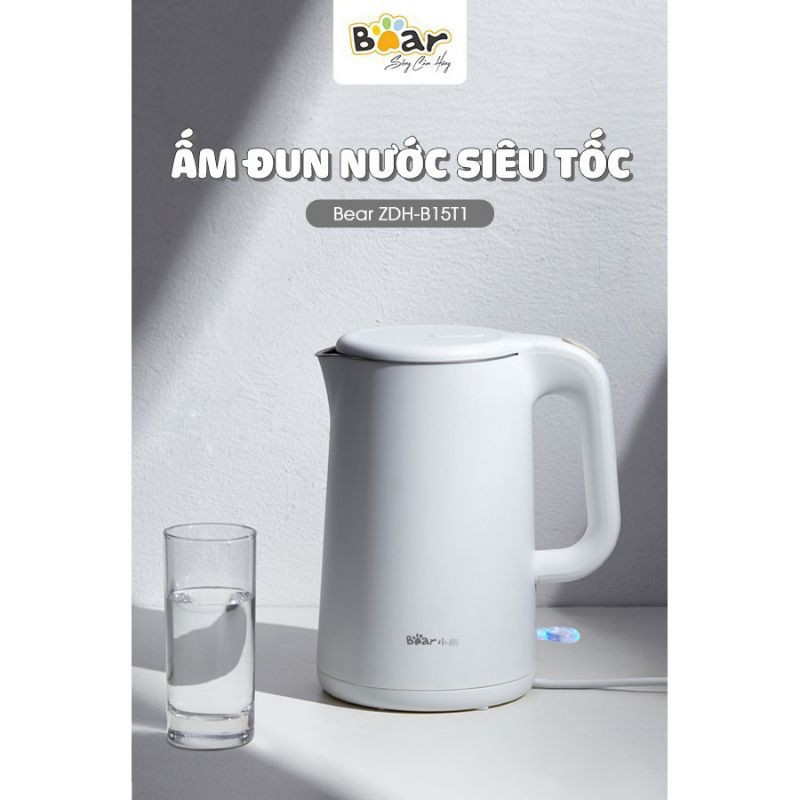 Ấm siêu tốc Bear ZDH-B15T1 dung tích 1.5 lít, công suất 1500W (Hàng chính hãng )