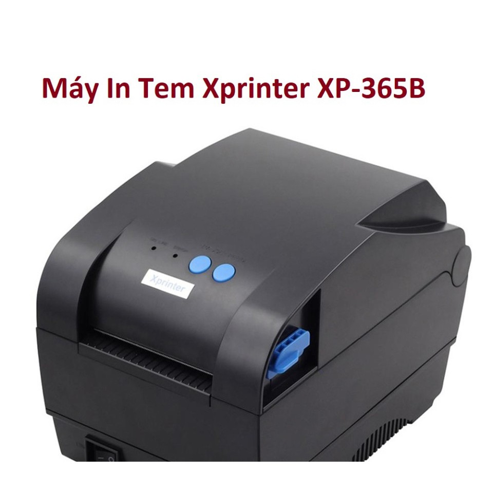 Máy in hóa đơn, in tem nhãn mã vạch Xprinter XP-365B (in nhiệt trực tiếp) (BẢN USB) - MÁY IN BILL IN HÓA ĐƠN IN MÃ VẠCH
