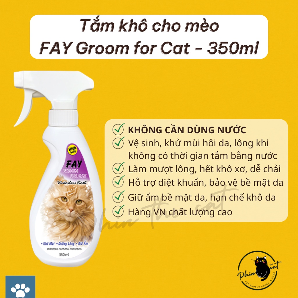 Tắm khô cho mèo - khử mùi cho mèo FAY GROOM FOR CAT - Chai xịt 350ml | phinthecat