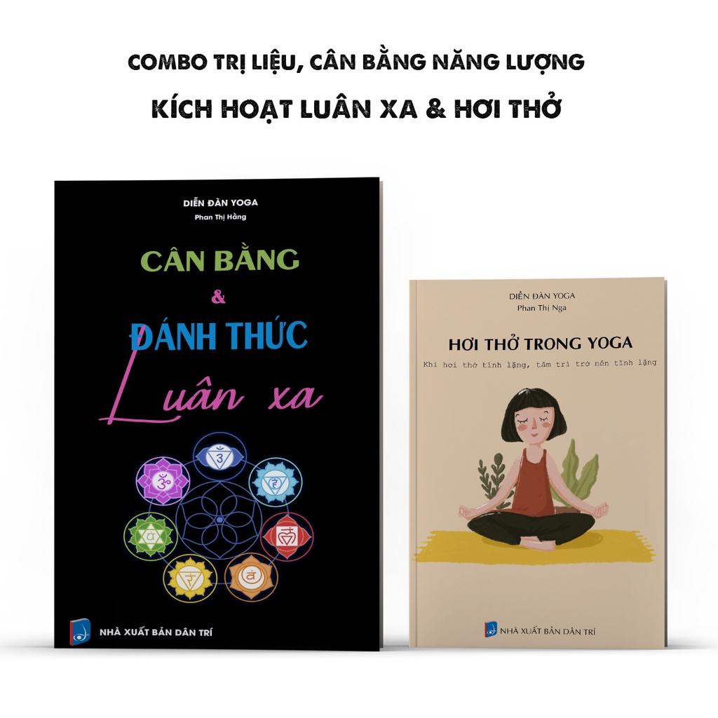 Combo sách trị liệu, cân bằng năng lượng: Cân bằng và đánh thức luân xa + Hơi thở trong yoga