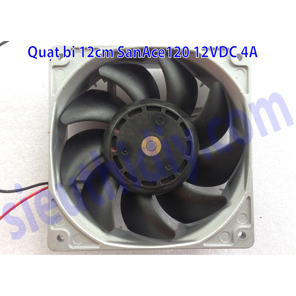 Quạt fan 12cm SanAce120 chính hãng Sanyo khung nhôm