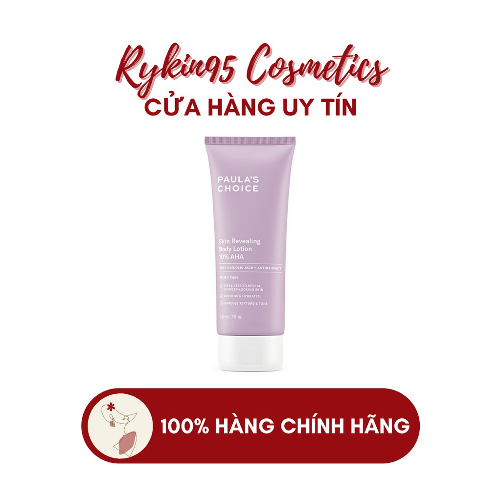 [CHÍNH HÃNG] Kem dưỡng thể làm đều màu da chứa 10% AHA Paula's Choice Skin Revealing Body Lotion 10% AHA