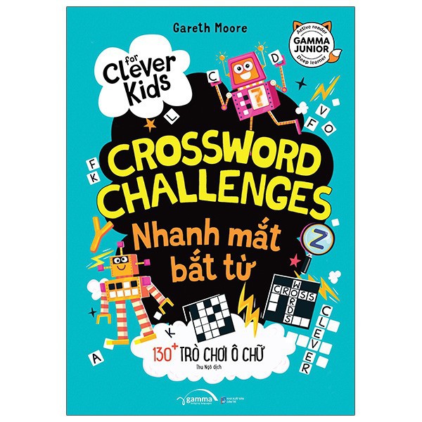 Sách For Clever Kids - Crossword Challenges: Nhanh Mắt Bắt Từ - 130+ Trò Chơi Ô Chữ [AlphaBooks]