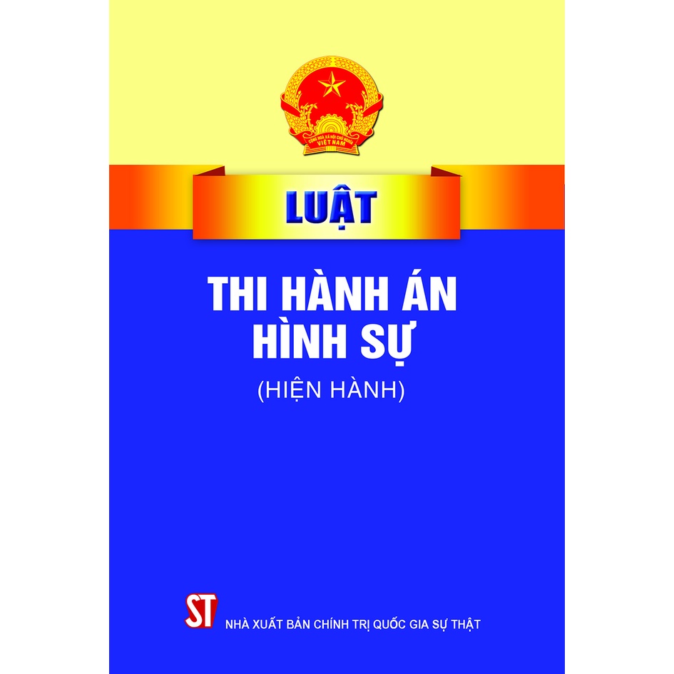 Luật thi hành án hình sự (hiện hành)