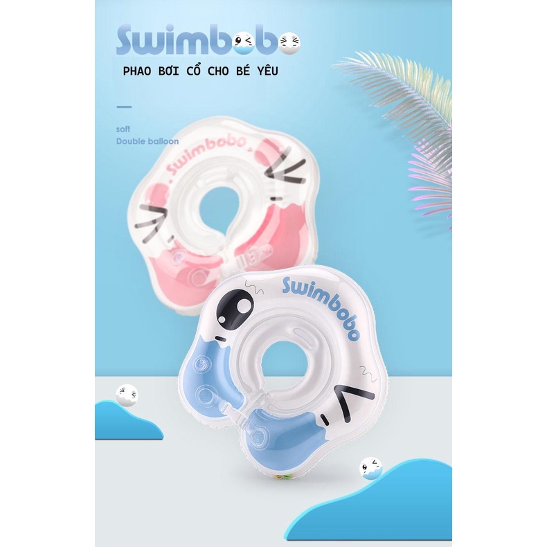 Phao cổ cho bé Swim Bobo | Thiết kế mềm mại, đàn hồi tạm cảm giác thoải mái cho bé khi bơi