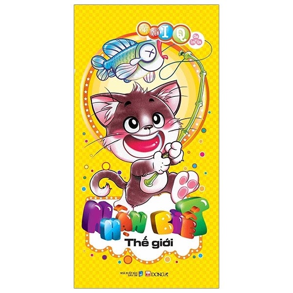 Sách- Phát Triển IQ Cho Trẻ Em - Nhận Biết Thế Giới