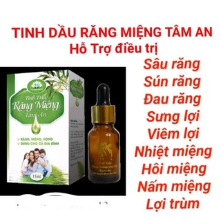 Tinh dầu răng miệng tâm an - hôi miệng, nhiệt miệng, sâu răng, viêm tai giữa