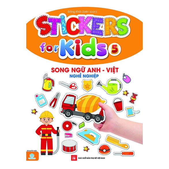 Sách Stickers for Kids quyển 5 - Song ngữ Anh - Việt - Nghề nghiệp - ndbooks