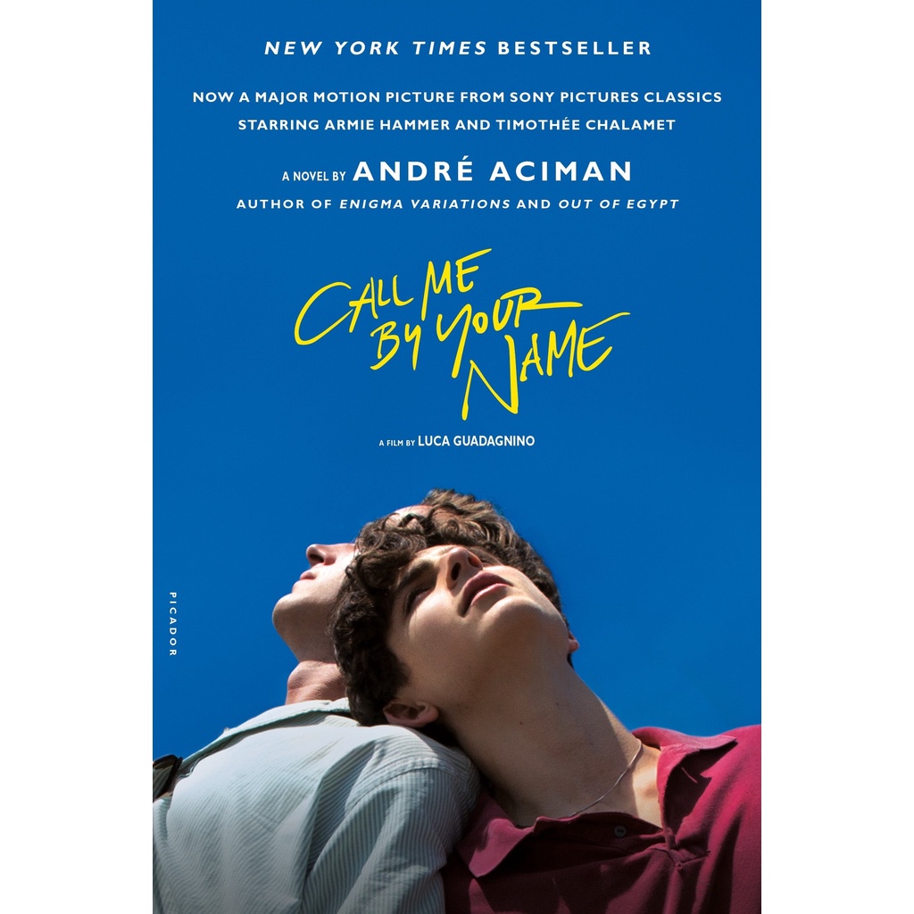 Call Me by Your Name - André Aciman - 9781250169440 Moonbird