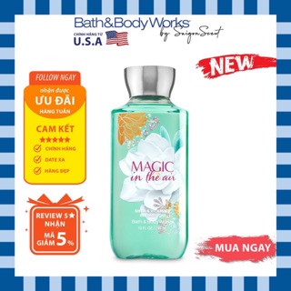 Sữa tắm Bath and Body Works Magic In The Air (295ml)