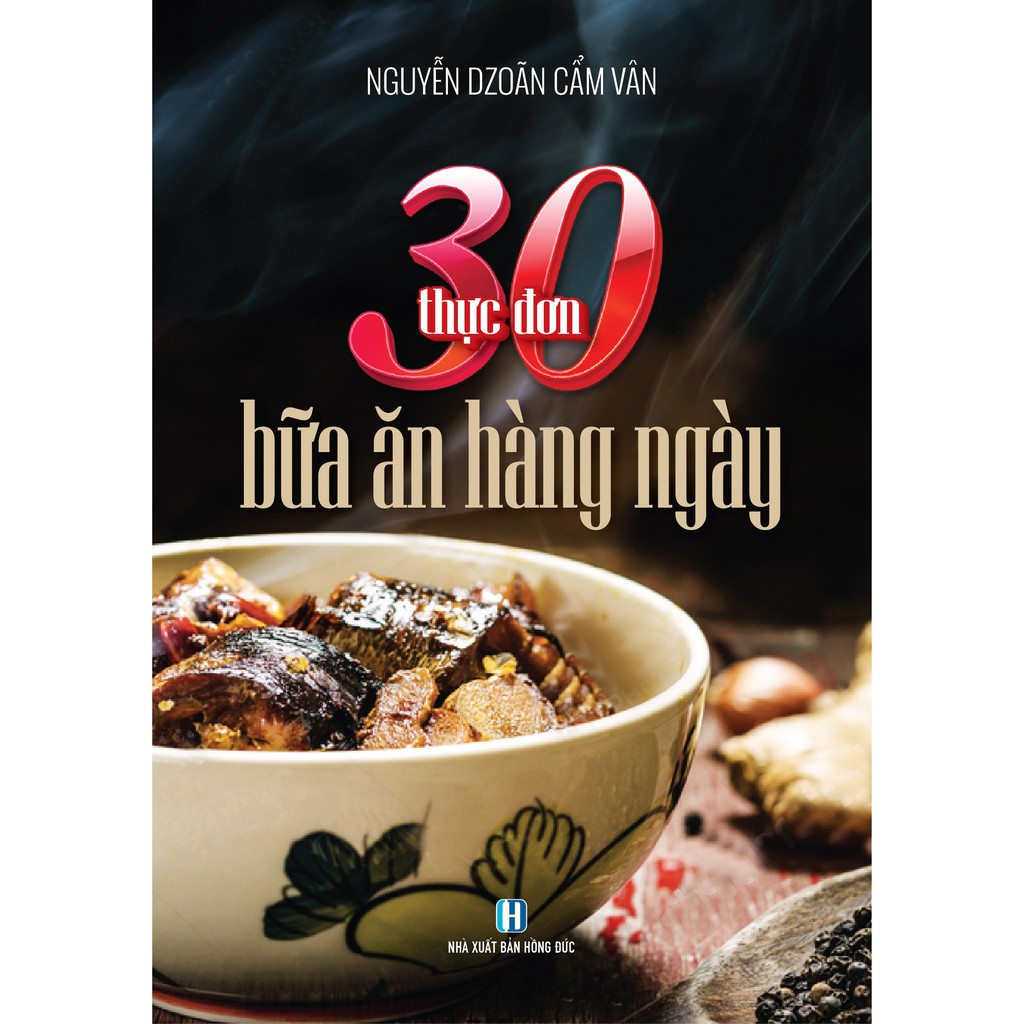 [Mã LTBAUAB26 giảm 7% đơn 99K] Sách - 30 Thực Đơn Bữa Ăn Hàng Ngày