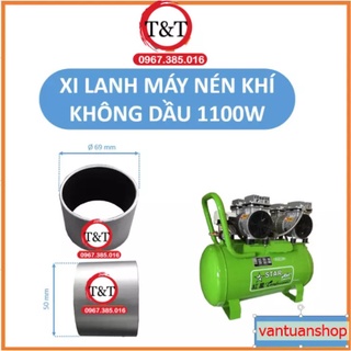 Xilanh máy nén khí không dầu, máy nén khí không dầu 1100w, xilanh 1100w