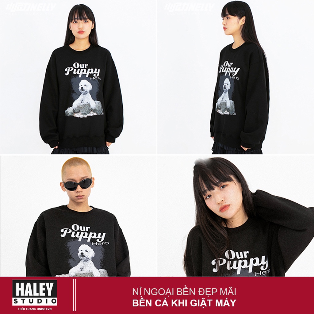 Áo Sweater HALEY Nam Nữ unisex Puppy phong cách Hàn Quốc cá tính, Chất nỉ bông đẹp mã HD216 Áo Nỉ Nam Nữ