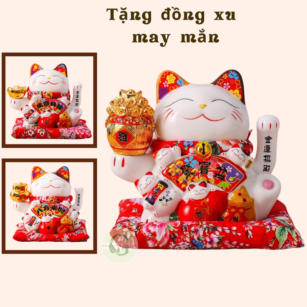 Mèo Thần Tài Vẫy Tay 20cm Mèo May Mắn Mèo Tài lộc Nhật Bản Maneki Neko Bắng Gốm Sứ
