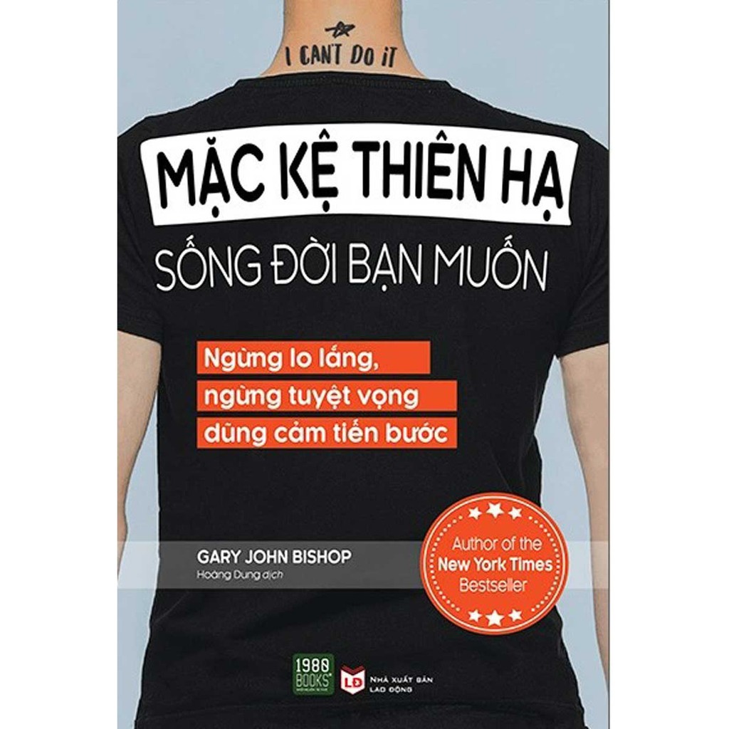 Sách - Mặc Kệ Thiên Hạ, Sống Đời Bạn Muốn