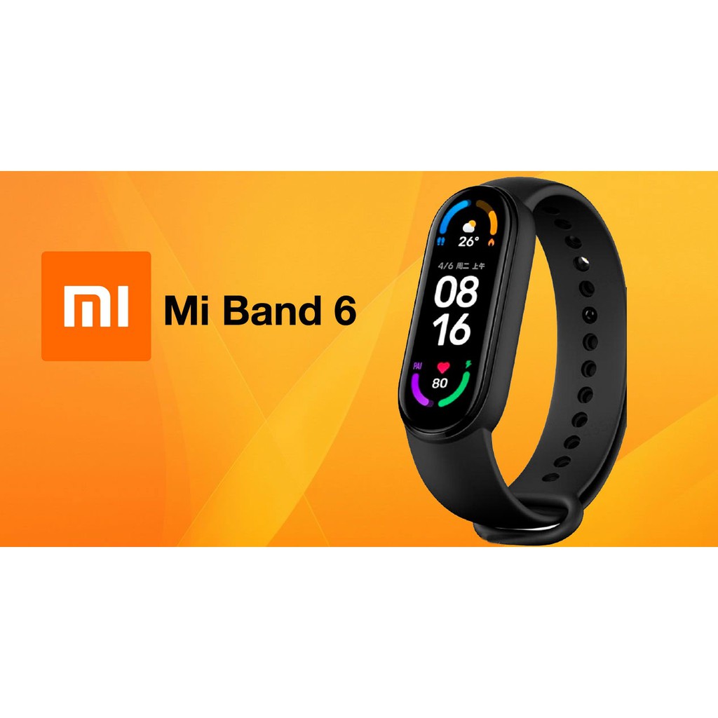 ( Quốc Tế ) Vòng đeo tay Xiaomi Mi Band 6 Quốc Tế ( Giao 2h Nowship, Grab )