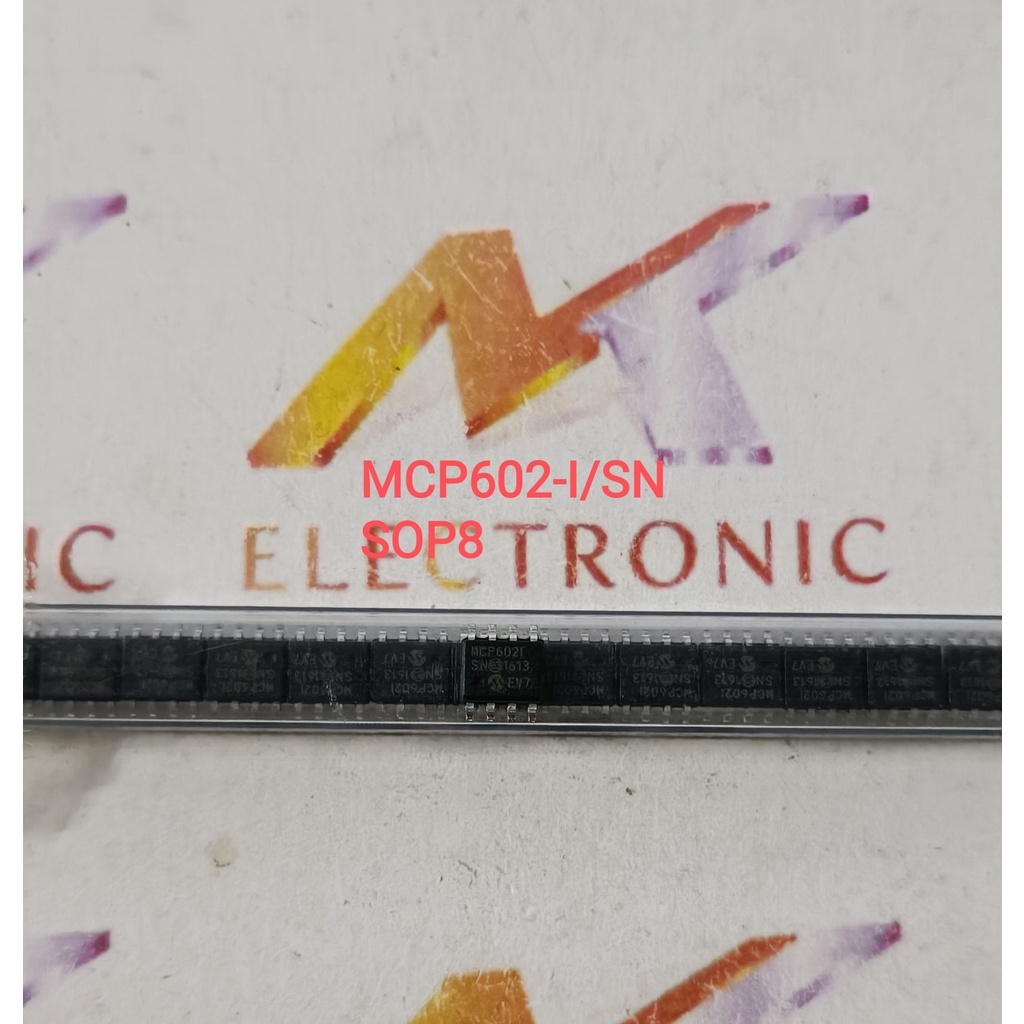 MCP602-I / SN MCP602 Chính hãng Microchip mới 100% (con)