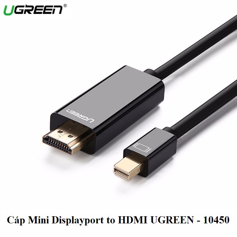 Cáp Mini DisplayPort To HDMI Dài 1,5M Chính Hãng Ugreen 10450