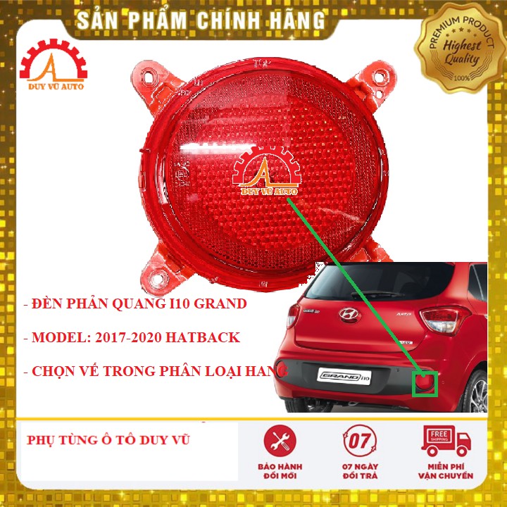 ĐÈN PHẢN QUANG I10 GRAND ĐỜI 2017-2020 XE HATBACK