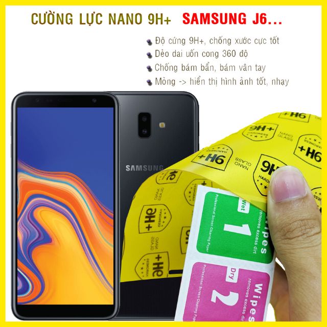 Dán cường lực dẻo nano 9H+ Samsung Galaxy J6, J6 2016, 2018, J6 Plus