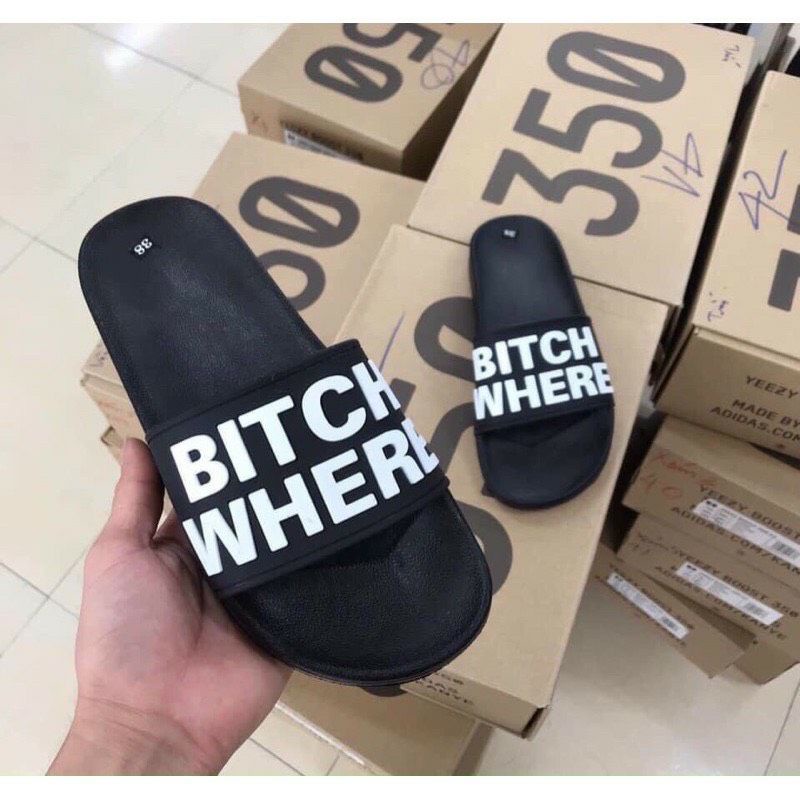 Dép bitch where nam độn đế