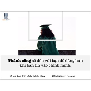 Sách Hẹn Bạn Trên Đỉnh Thành Công (Zig Ziglar)