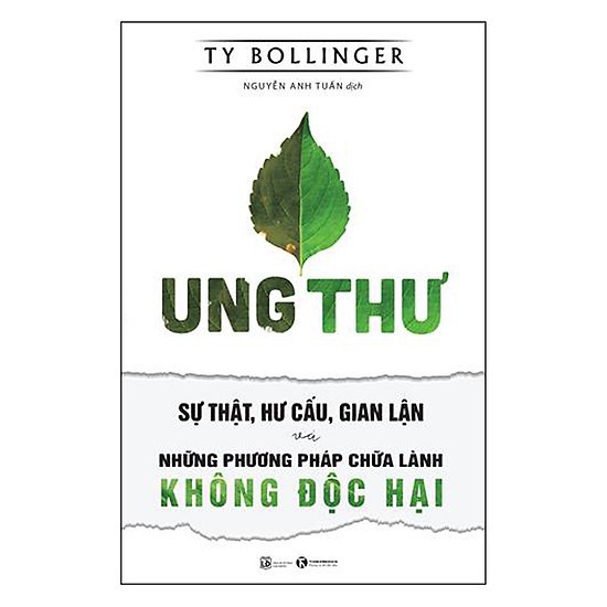 Sách - Ung Thư - Sự Thật, Hư Cấu, Gian Lận Và Những Phương Pháp Chữa Lành Không Độc Hại - Thái Hà Books