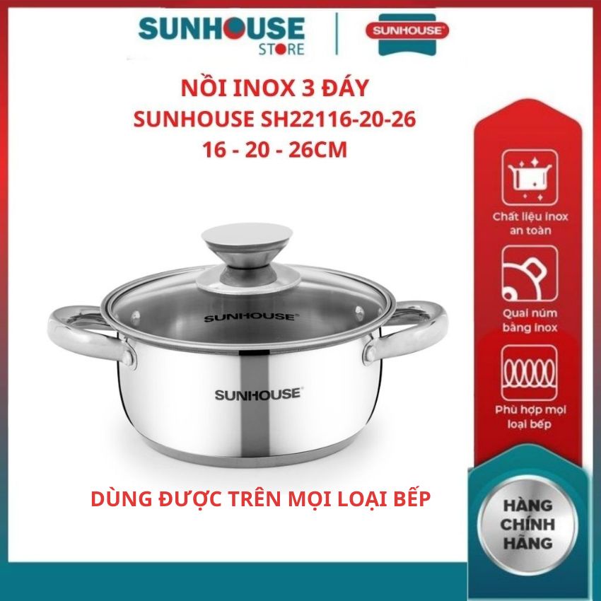 Nồi inox bếp từ SH22116 SH22120 SH22124 SH22126 SUNHOUSE nồi 3 đáy cao cấp hàng chính hãng bảo hành toàn quốc