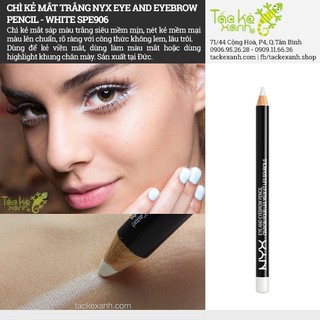 Chì Trắng Viền Mắt & Mày NYX Eye/Eyebrow Pencil - White SPE906
