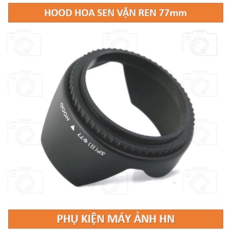 [77mm] Lens hood Loa che nắng hoa sen vặn ren ống kính máy ảnh Phi 77mm