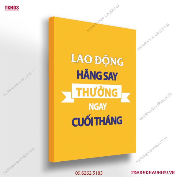 Tranh khẩu hiệu ''Lao động hăng say, thưởng ngay cuối tháng''
