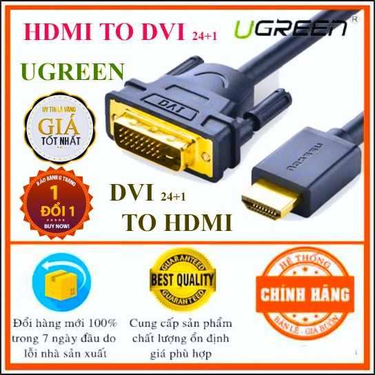 [Chính Hãng]Cáp HDMI to DVI 24+1,DVI 24+1 to HDMI dài 1,5m Ugreen 11150 hai chiều Đầu chuyển adapter Dây cable cao cấp