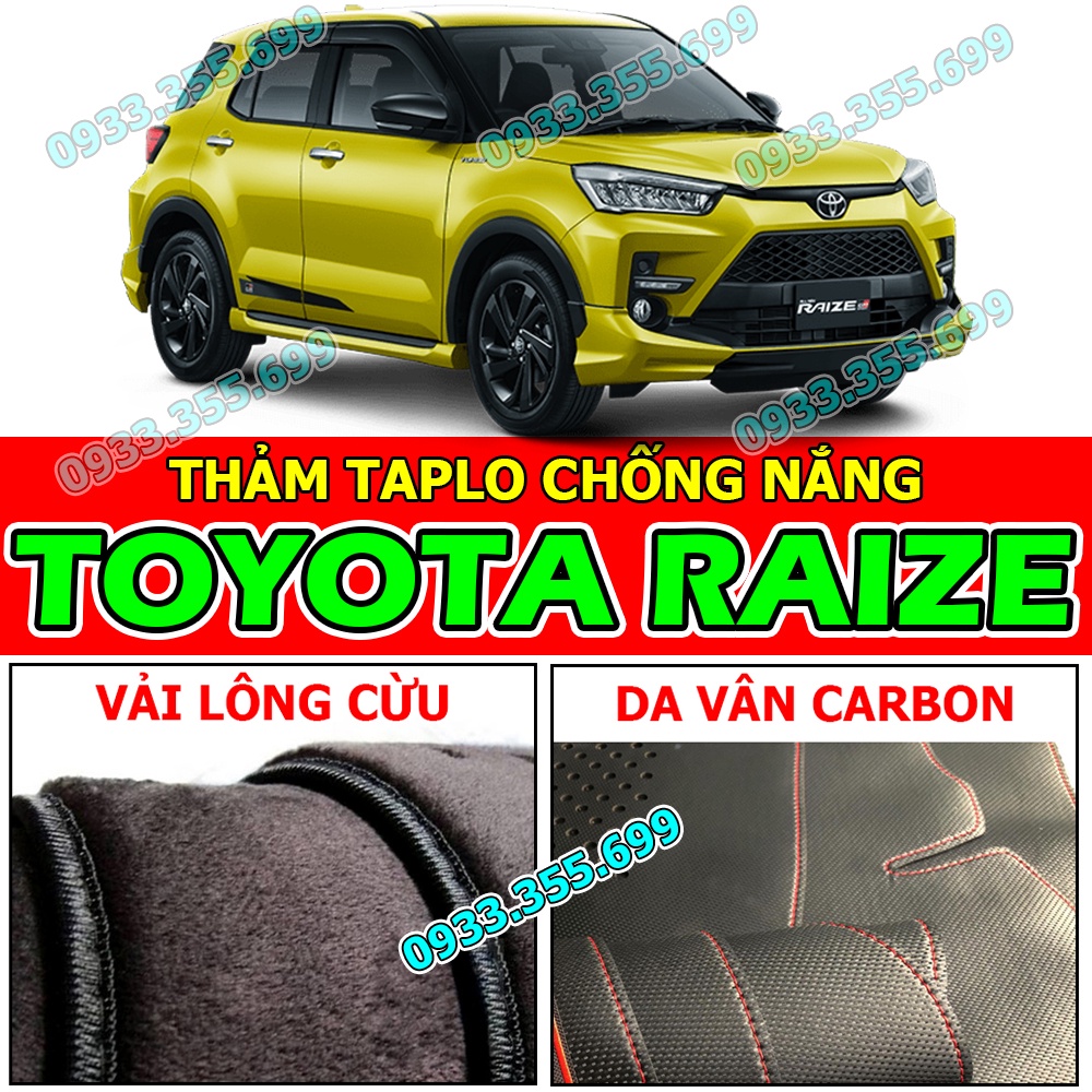 Thảm Taplo TOYOTA RAIZE bằng Nhung lông Cừu, Da vân Carbon, Da vân Gỗ 2021 2022