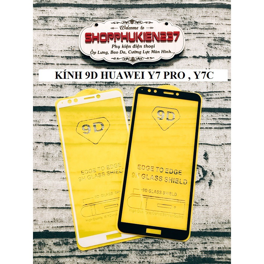 [Freeship toàn quốc từ 50k] CƯỜNG LỰC 9D HUAWEI Y7 PRO 2018 KÍNH FULL MÀN 9D CAO CẤP