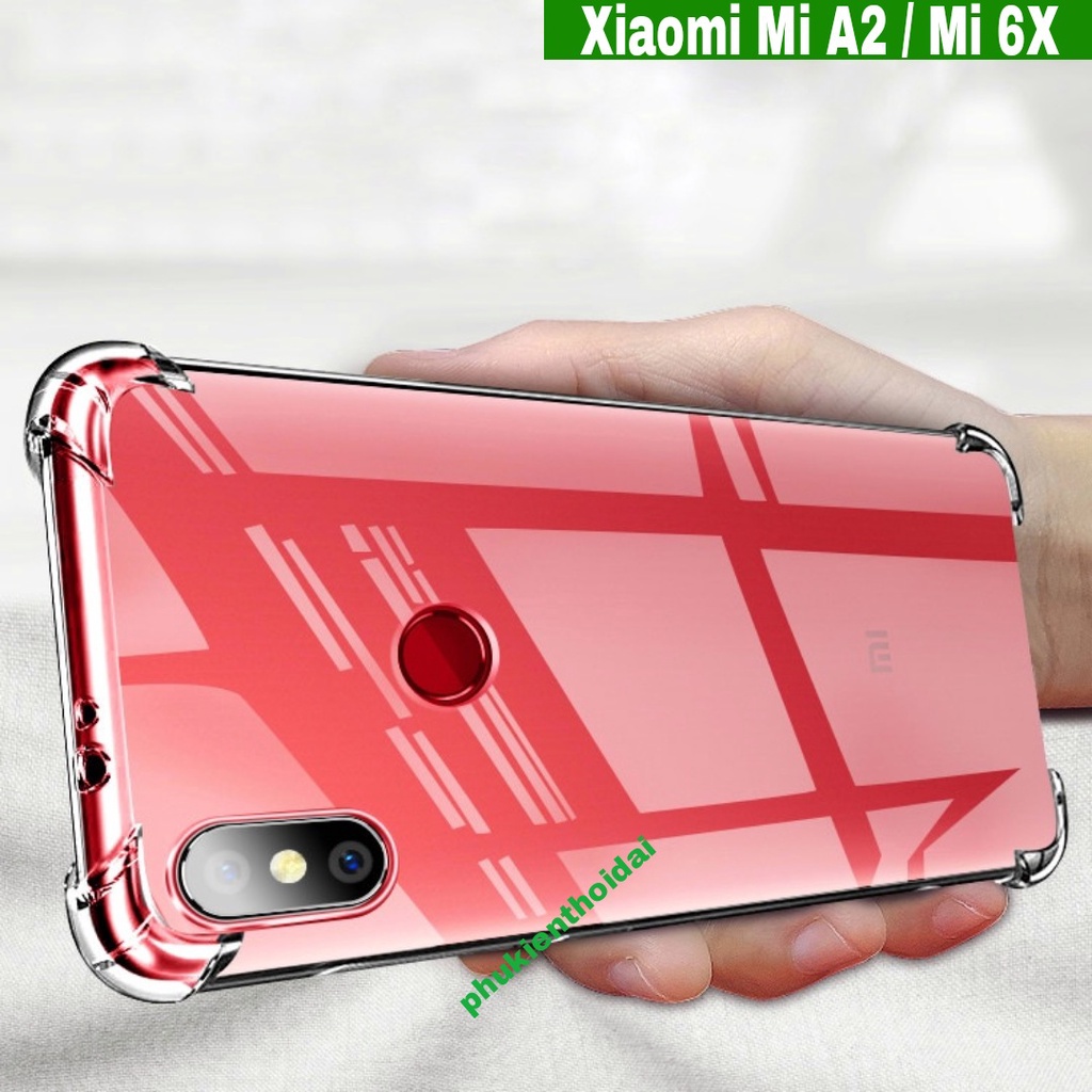 Ốp lưng Xiaomi Mi A2 / Mi 6X dẻo trong suốt lồi 4 góc chống sốc chông va đập mạnh lâu ố vàng