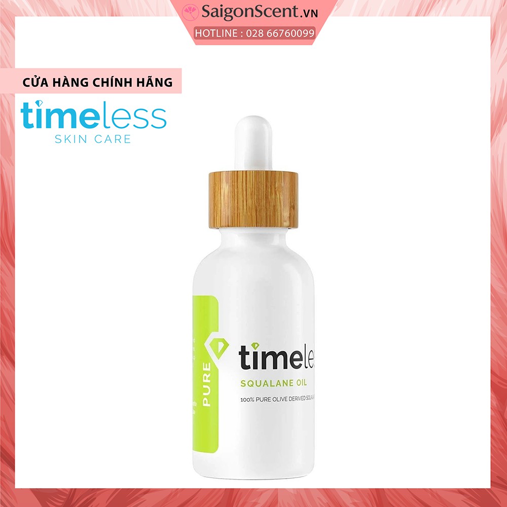 [SaigonScent] Tinh chất dưỡng ẩm dạng dầu Timeless Squalane Oil 100% Pure ( 30mL )